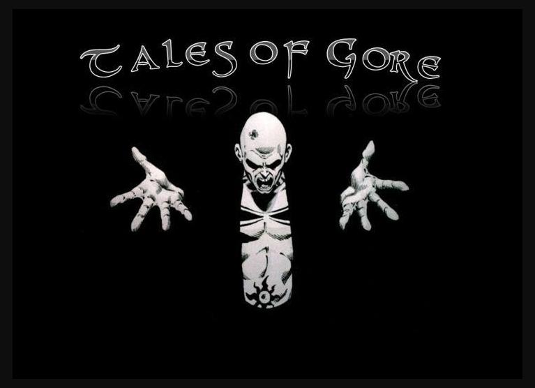 Tales Of Gore